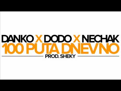Dodo x Danko - 100 puta dnevno (nechak intro)