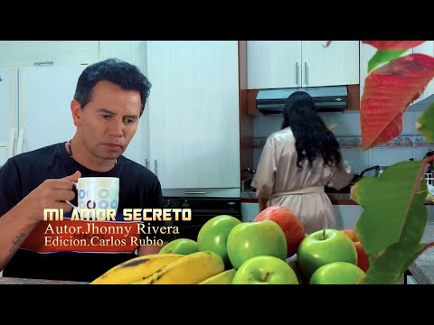 Video Mi Amor Secreto de Jhonny Rivera