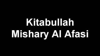 Download lagu Kitabullah nasheed   Mishary Rashid al Afasy mp3