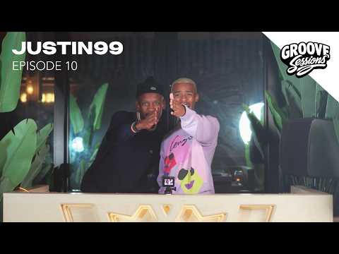 Groove Sessions EP.10 Justin99 | Brought To You By Rockets 🔥