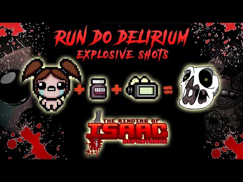 The Binding of Isaac: Repentance Bethany vs Delurium | Explosion Synergy | (no commentary)