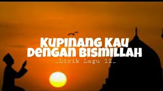 Download lagu Lirik Lagu✓ || ROSSA&UNGU || KU PINANG KAU DENGAN BISMILLAH || mp3