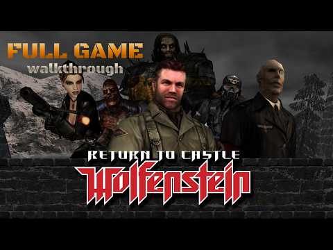 Return to Castle Wolfenstein - FULL GAME WALKTHROUGH / All Secret & Gold / No Commentary