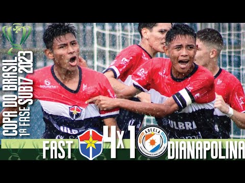 Fast 4x1 Associação Dianopolina TO - 1ª Fase / Copa do Brasil SUB17 2023