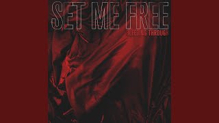 Set Me Free