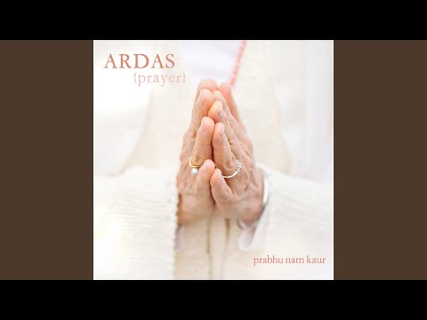 Too Thaakur Tum Peh Ardaas (Sukhmani Sahib - 4th Ashtapadi)