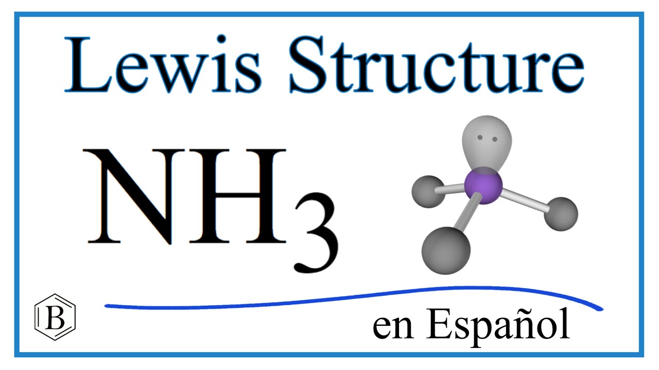 Estructura de Lewis de NH3: Amoníaco