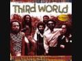 Take this Song - Third World