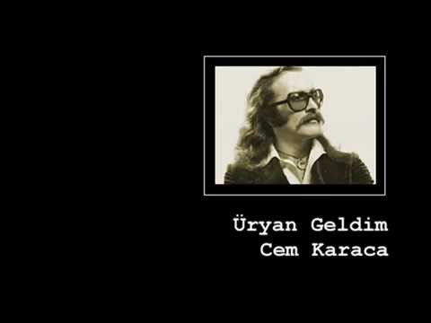 Üryan Geldim - Cem Karaca