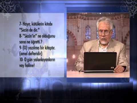 ŞİFA TEFSİRİ - MAHMUT TOPTAŞ HOCAEFENDİ - MUTAFFIFIN SURESİ 406.DERS AYET 01-36 1)