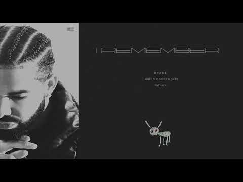 Drake - I Remember (Away From Home) [Forgotten Remix]
