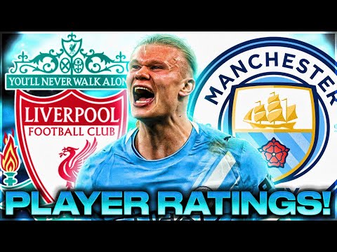 HAALAND STEPS UP! | LIVERPOOL 1-2 MAN CITY | PLAYER RATINGS