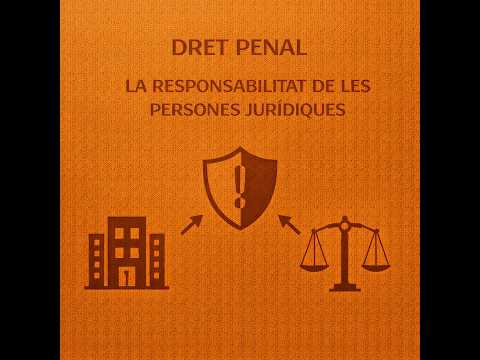 Responsabilitat penal de les persones jurídiques