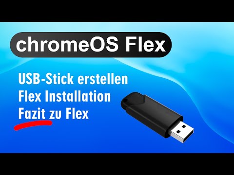 Neues ChromeOS Flex getestet - USB Stick erstellen - Installation - Fazit 🤔️