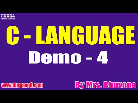 C  - LANGUAGE tutorials || Demo - 4 || by Mrs. Bhuvana On 22-09-2022 @11AM IST
