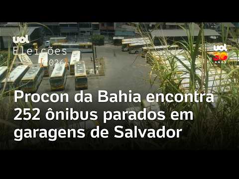 Eleições: Procon da Bahia encontra 252 ônibus parados em garagens de Salvador