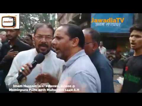 Imam Hussain (a.s)'s daswa, Juloos @ Mominpura Pune 20th Muharram 1440 A.H