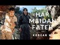 KAR HAR MAIDAAN FATEH KOREAN MIX MULTIFANDOM