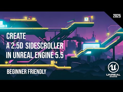 Create a 2.5D Sidescroller in Unreal Engine 5.5