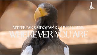 Wherever You Are - Nitefreak, Vidojean x Oliver Loenn