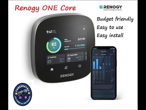 Renogy ONE Core / DIY RV / Power Managment Monitoring made easy!