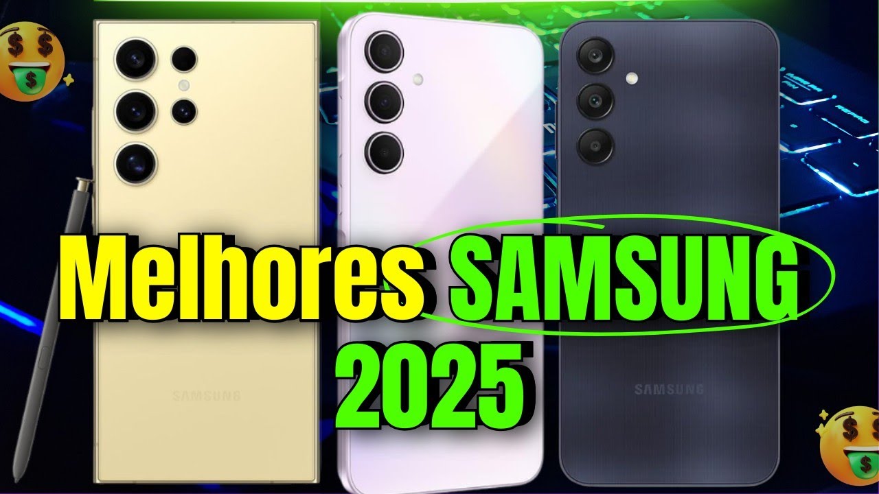🚨TOP 3] MELHORES Celular SAMSUNG Para investir em 2025 \\ Custo Benefício Atualmente