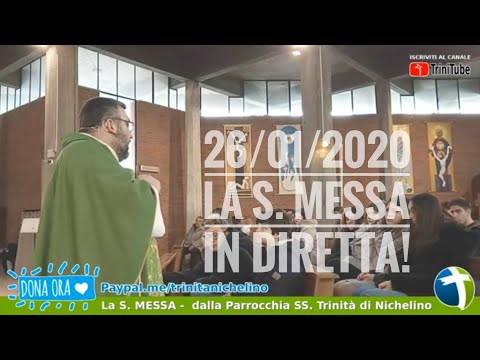 26/01/2020 🔴 La S. Messa in diretta!