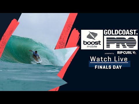 WATCH LIVE Boost Mobile Gold Coast Pro presented by Rip Curl - Finals Day