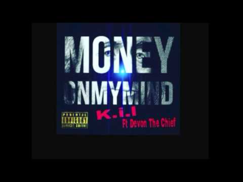 Money on my mind Ft Devon the Chief (Prod. MOSHUUN)