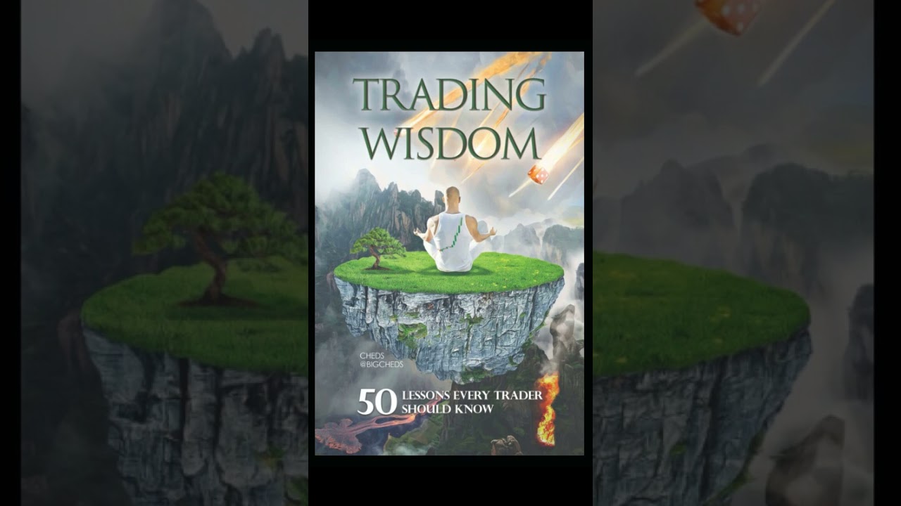 Trading Wisdom 50 lessons every trader should know