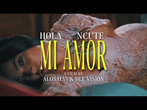 Hola Mi Amor - Ncute (Video Oficial)