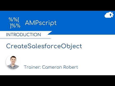 AMPscript CreateSalesforceObject Function in Salesforce Marketing Cloud