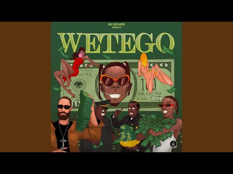 W For Wetego (feat. Young Jonn, Phyno & DJ 808)