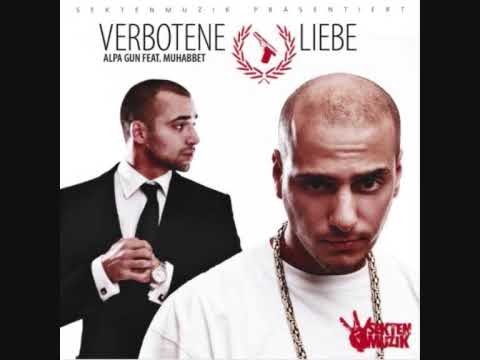 Alpa Gun feat Muhabbet Verbotene Liebe.