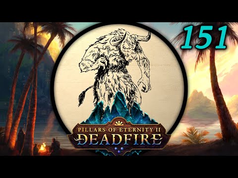 The Saint's Lesson - Let's Play Pillars of Eternity II: Deadfire (PotD) #151