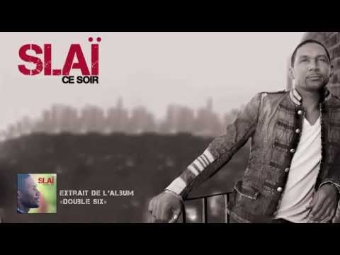 Slaï - "Ce soir" [Officiel]