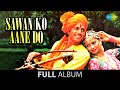 Sawan Ko Aane Do Chand Jaise Mukhde Pe Teri Tasveer Ko Zarina Wahab Arun Govil