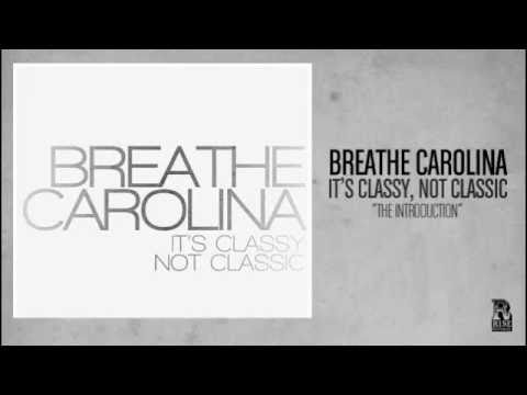 Breathe Carolina - The Introduction