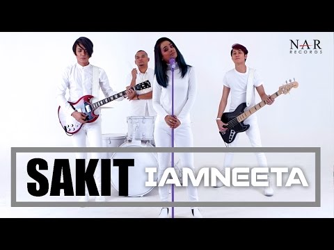 iamNEETA -  SAKIT (Official Music Video)