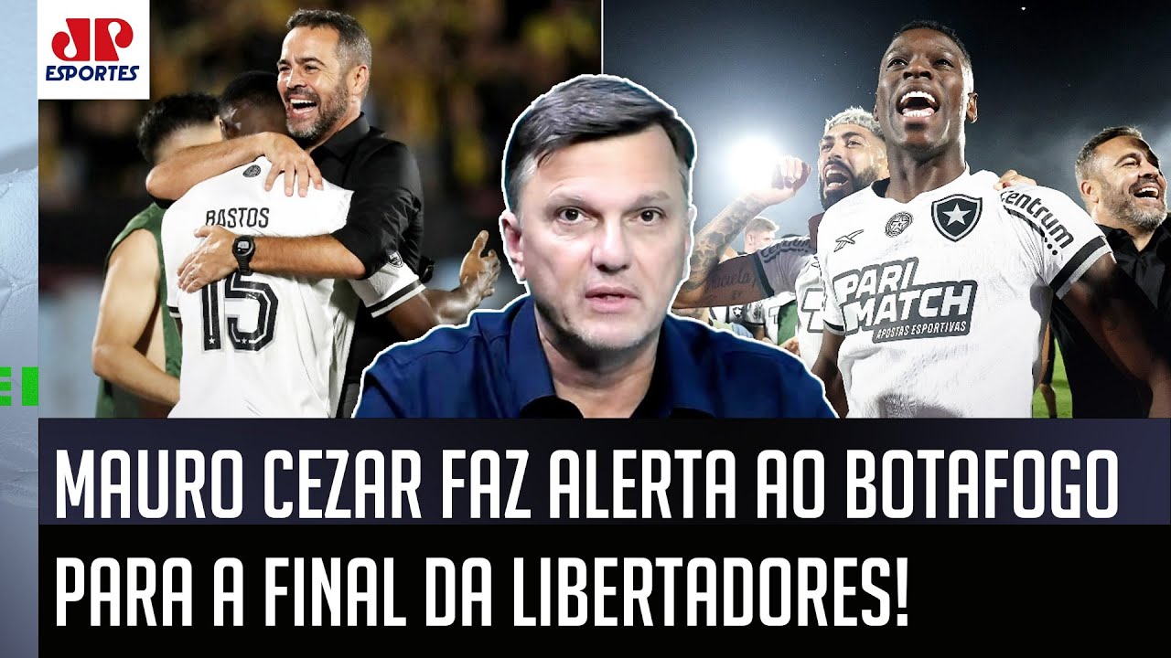 "ISSO TÁ ME CHAMANDO A ATENÇÃO! O Botafogo está..." Mauro Cezar faz ALERTA pra FINAL da Libertadores