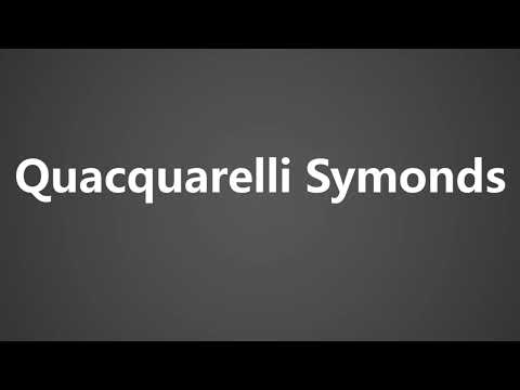 How To Pronounce Quacquarelli Symonds