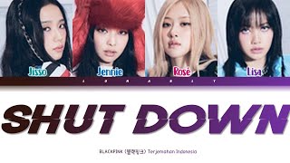 Download lagu BLACKPINK â Shut Down Lirik Terjemahan ColorCodedlyrics mp3 Download lagu BLACKPINK â Shut Down Lirik Terjemahan ColorCodedlyrics mp3