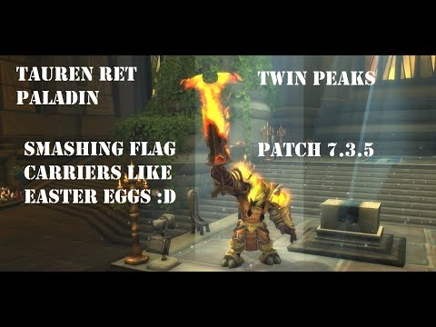 Tauren Ret Paladin PVP BG 7.3.5 - Smashing Flag Carriers Like Easter Eggs :D