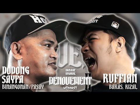 Dodong Saypa vs Ruffian | Insane Battles - "DENOUEMENT II" (UTMOST II's FINALS)
