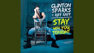 Stay With You Tonight