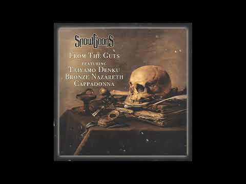 Snowgoons - From The Guts ft Taiyamo Denku, Bronze Nazareth & Cappadonna (AUDIO)