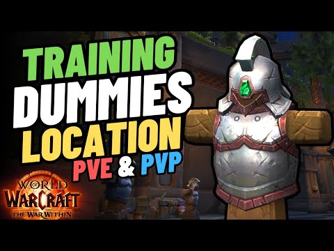 Training Dummy Locations: PvE & PvP Training Dummies in WoW: The War Within