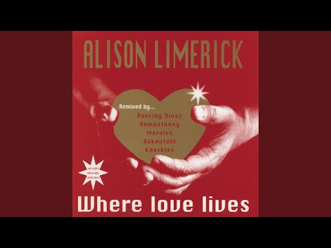Where Love Lives (Radio Edit)