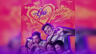 MC Gui - Coraçãozinho ( Dany Bala ) ( Áudio Oficial ) BATIDÃO ROMÂNTICO