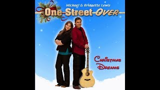 Christmas To Remember (Amy Grant Cover) by One Street Over